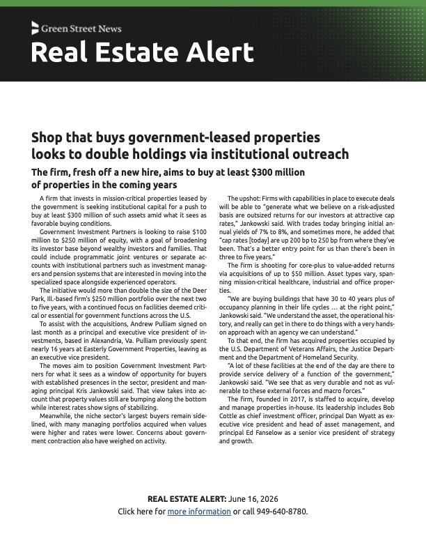 GIP Real Estate Alert - Green Street News